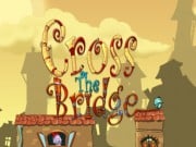 Play Cross The Bridge Game on FOG.COM