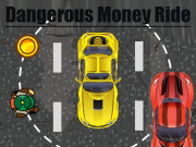 Play Dangerous Money Ride Game on FOG.COM